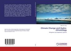 Couverture de Climate Change and Hydro-climatology