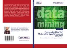 Copertina di Perakendecilikte Veri Madenciliği Uygulamaları ve Sorunları