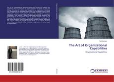 Buchcover von The Art of Organizational Capabilities