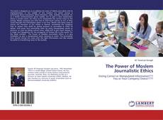 Buchcover von The Power of Moslem Journalistic Ethics
