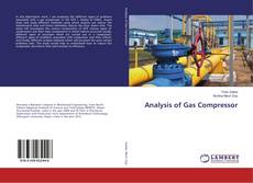 Bookcover of Analysis of Gas Compressor