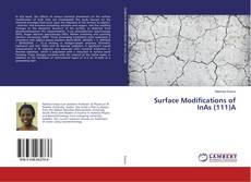 Bookcover of Surface Modifications of InAs (111)A