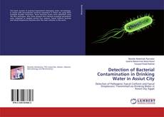 Copertina di Detection of Bacterial Contamination in Drinking Water in Assiut City
