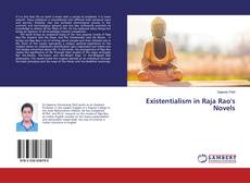 Bookcover of Existentialism in Raja Rao's Novels