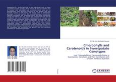 Copertina di Chlorophylls and Carotenoids in Sweetpotato Genotypes