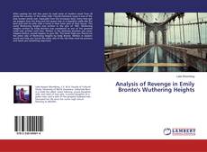 Couverture de Analysis of Revenge in Emily Bronte's Wuthering Heights