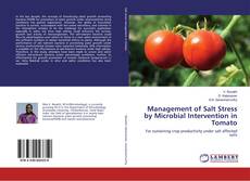 Management of Salt Stress by Microbial Intervention in Tomato kitap kapağı