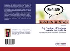 Buchcover von The Problems of Teaching Phrases to the Students