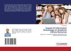 Couverture de Impact of Information Technology on Academic Library Resources