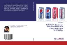 Pakistan’s Beverages Industry in Focus to Congruence and Satisfaction kitap kapağı