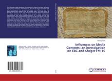 Обложка Influences on Media Contents: an investigation on EBC and Sheger FM 10