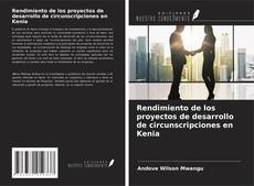 Buchcover von Rendimiento de los proyectos de desarrollo de circunscripciones en Kenia