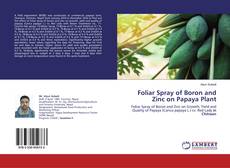 Bookcover of Foliar Spray of Boron and Zinc on Papaya Plant