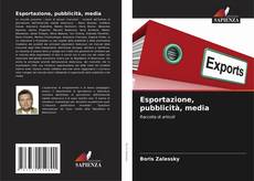 Обложка Esportazione, pubblicità, media