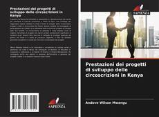Buchcover von Prestazioni dei progetti di sviluppo delle circoscrizioni in Kenya