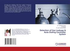 Copertina di Detection of Gas Leakage & Auto Dialing Controller System