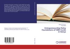 Capa do livro de Entrepreneurship Policy Foundations of SME Funds in Kenya 