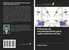 Buchcover von Protocolo de encaminamiento para redes móviles ad hoc