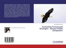 Copertina di Evaluating Turnaround Strategies - Kenyan Public Companies'