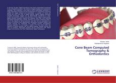 Copertina di Cone Beam Computed Tomography & Orthodontics