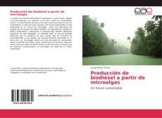 Buchcover von Producción de biodiésel a partir de microalgas