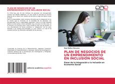 Обложка PLAN DE NEGOCIOS DE UN EMPRENDIMIENTO EN INCLUSION SOCIAL