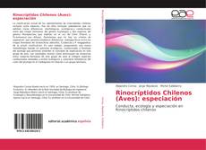 Buchcover von Rinocríptidos Chilenos (Aves): especiación