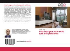 Обложка Una imagen vale más que mil palabras