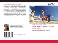 Couverture de Dios Padre, en el Valle de la Muerte