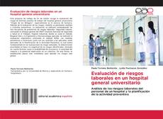 Copertina di Evaluación de riesgos laborales en un hospital general universitario