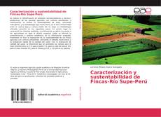 Portada del libro de Caracterización y sustentabilidad de Fincas-Río Supe-Perú