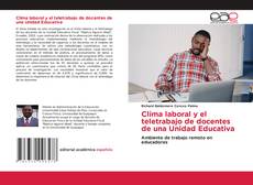 Обложка Clima laboral y el teletrabajo de docentes de una Unidad Educativa