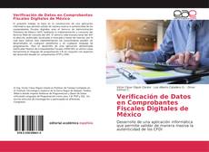 Bookcover of Verificación de Datos en Comprobantes Fiscales Digitales de México