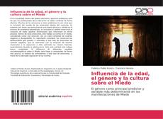Bookcover of Influencia de la edad, el género y la cultura sobre el Miedo