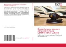 Portada del libro de Recopilación y apuntes para una Historia Constitucional Cubana