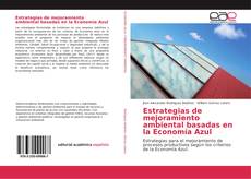Capa do livro de Estrategias de mejoramiento ambiental basadas en la Economía Azul 