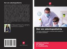 Bookcover of Dor em odontopediatria