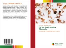 Copertina di Corpo, Ludicidade e Educação