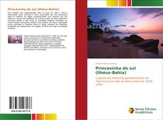 Capa do livro de Princesinha do sul (Ilhéus-Bahia) 