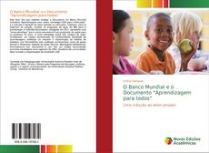 Bookcover of O Banco Mundial e o Documento "Aprendizagem para todos"