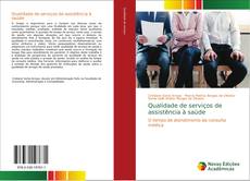 Portada del libro de Qualidade de serviços de assistência à saúde