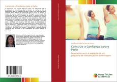Capa do livro de Construir a Confiança para o Parto 