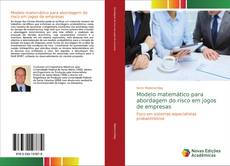 Обложка Modelo matemático para abordagem do risco em jogos de empresas