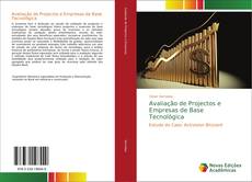 Bookcover of Avaliação de Projectos e Empresas de Base Tecnológica