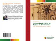 Bookcover of Simulação de Riscos na Cadeia de Suprimentos