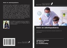 Обложка Dolor en odontopediatría