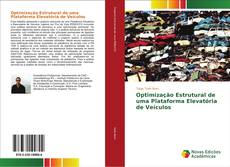 Portada del libro de Optimização Estrutural de uma Plataforma Elevatória de Veículos