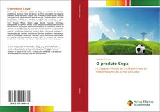 Capa do livro de O produto Copa 