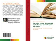 Capa do livro de Farol do Saber: a formação de leitores nas bibliotecas escolares 
