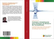 Portada del libro de Controle e Estabilização para Sistemas de Bresse e de Termodifusão